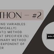 Python 2 Printing Variables Format Method Dictionary Approach Format Specifier Method