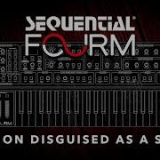 Sequential Fourm I Love This Synth