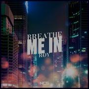 ROY KNOX Breathe Me In Extended Mix NCS Release