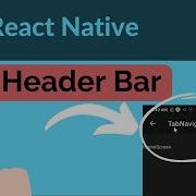React Native Hide Header Bar Header Bar Options Remove Header Bar