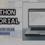 Python Tutorial 2 Input If Else Commands