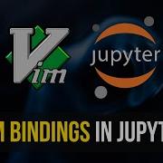 Install Vim Bindings In Jupyter Notebook