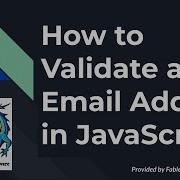 How To Validate An Email Address In JavaScript Email Validation In JS