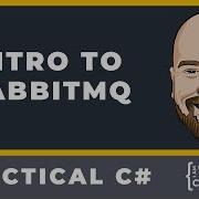 Intro To RabbitMQ