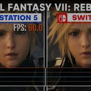 Final Fantasy VII Rebirth Does It Hold Up On Switch 2 Framerate And Graphics Comparison