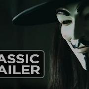 V For Vendetta 2005 Official Trailer 1 Sc Fi Thriller HD