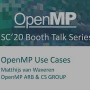 OpenMP Use Cases
