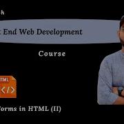 Forms In HTML II Frontend Development Course 14 ProgramWithKashif