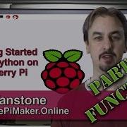 Raspberry Pi Getting Started With Python 6 Functions