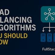 Load Balancing Explained 15 Algorithms Every Dev Architect MUST Know
