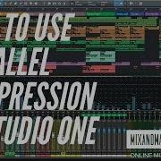 How To Use Parallel Compression In Studio One