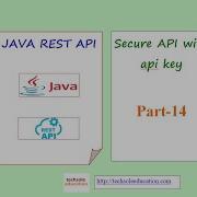 Java Rest API Part 14 How To Create Secure Api
