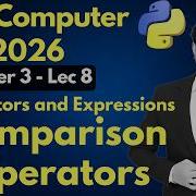 Comparison Operators In Python 10th Computer Chapter 3 Lec 8