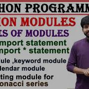 Python Modules Predefined Modules User Defined Modules Math Calendar Keyword Modules Python