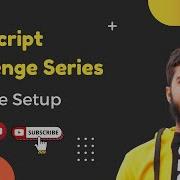Intro JavaScript Coding Challenges For Beginners VS Code Setup
