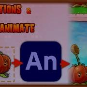 How To Animate Stuff In Adobe Animate Test In Game PVZ Tutorial