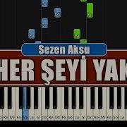 Sezen Aksu Her Şeyi Yak Piyano