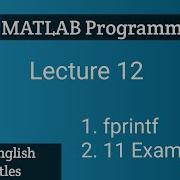 How To Use Fprintf With Examples In MATLAB L12 With English Subtitles