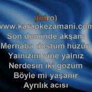 Ayna Sende Unutma Beni 1997 TÜRKÇE KARAOKE