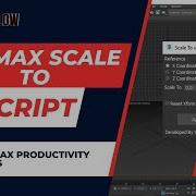 Scale To Script In 3ds Max Easy Tutorial شرح سكريبت Scale To في 3ds Max بكل سهولة Script 3dmax