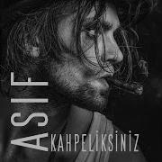 Kahpeliksiniz