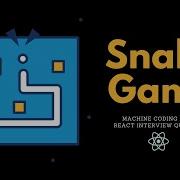 React JS Snake Game React Interview Questions Frontend Machine Coding
