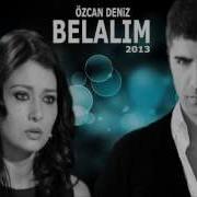 BELALIM ÖZCAN DENiZ