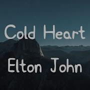 Elton John Cold Heart Lyric Video