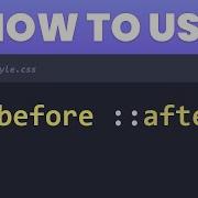 Learn CSS Before And After In 4 Minutes