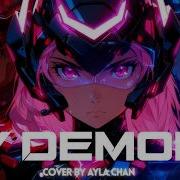 My Demons Starset Cover By Ayla Chan Emotional Version