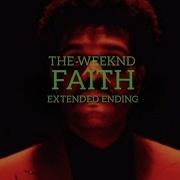 Faith The Weeknd Extended Ending Mau Berrocal Edit