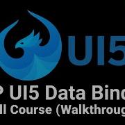 Learn SAP UI5 Data Binding Fiori Full Course For Beginners Tutorial