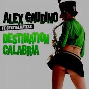Destination Calabria Feat Crystal Waters Radio Edit
