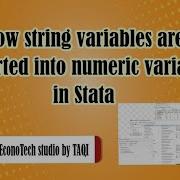 How To Convert String Variables To Numeric Variables In Stata Step By Step Guide