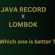 Lombok Vs Record Class Which One Should Java Developers Choose