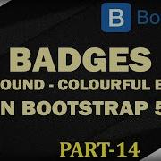 14 Bootstrap 5 Badges Bootstrap Badges Badges In Button Round Badges Hindi Urdu