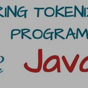 StringTokenizer In Java StringTokenizer Class Program Tutorial