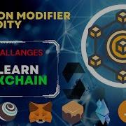 Function Modifier In Solidity How To Use Modifier Blockchain Development Day 09