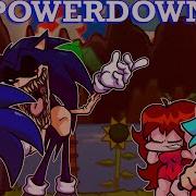 FNF Powerdown But Sonic Exe 2011 Sings It