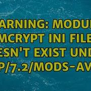 Ubuntu WARNING Module Mcrypt Ini File Doesn T Exist Under Etc Php 7 2 Mods Available