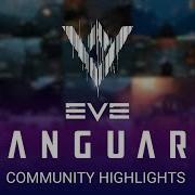 Highlight Reel Best Plays From EVE Vanguard JustAbout Community December 2023 June 2024