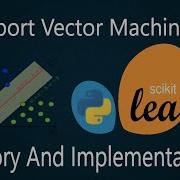 Support Vector Machine SVM Theory And Implementation Using Python SK LEARN 4 All In One Code