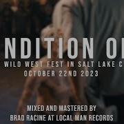 197 Media Condition One Wild West Fest 2023