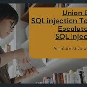 Union Based SQLi To RCE Escalate Your SQL Injections
