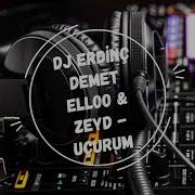 DJ ERDİNÇ DEMET ELLOO ZEYD UÇURUM REMİX