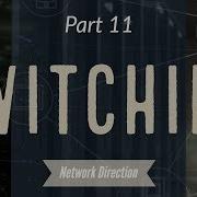 How Switching Works Network Fundamentals Part 11