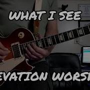 What I See Elevation Worship Lead Guitar Tutorial