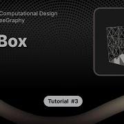 Computational Design Tutorial Designing A Pen Box In BeeGraphy
