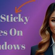 How To Use Sticky Notes On Windows 10