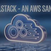 Harness The Amazing Power Of LOCALSTACK For AWS